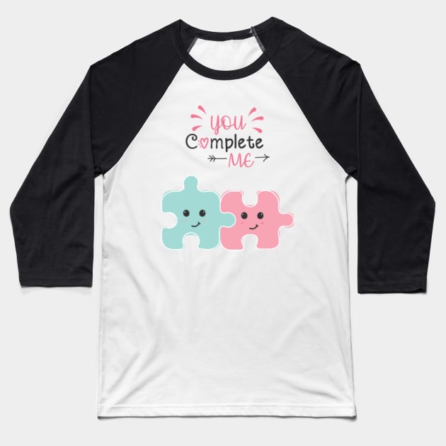 You Complete Me Cute Puzzle Pieces Baseball T-Shirt by Carpe Tunicam